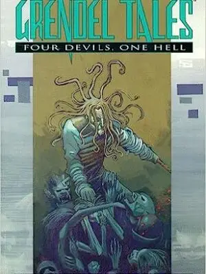 Grendel Tales: Four Devils, One Hell