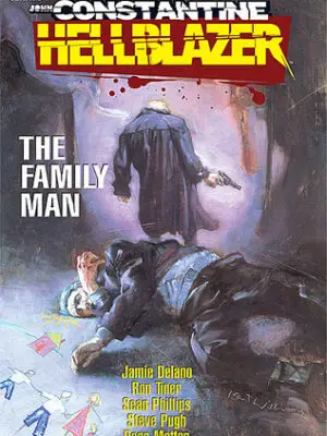 John Constantine, Hellblazer Vol. 4: The Family Man