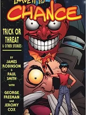 Leave It to Chance: Trick or Treat and Other Stories