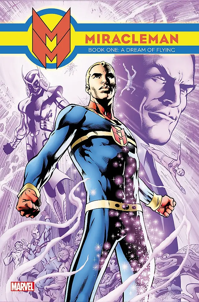 miraclemanbookoneadreamofflying Miracleman Book 1: A Dream of Flying Hardcover