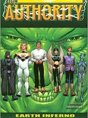 The Authority: Earth Inferno and Other Stories