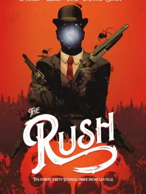 The RUSH: This Hungry Earth Reddens Under Snowclad Hills