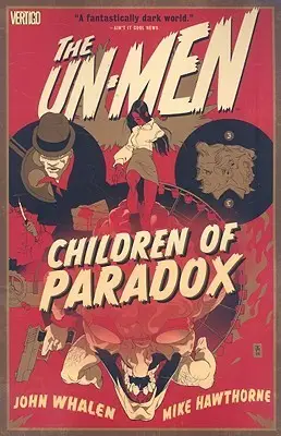 Un-Men Vol. 2: Children of Paradox