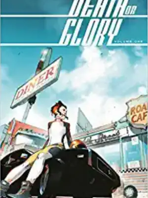 Death or Glory TPB Vol 1