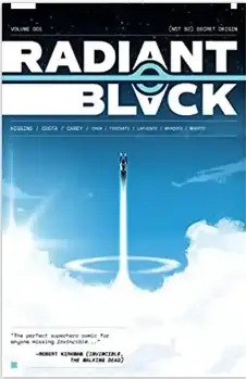 Radiant Black TPB Vol 1