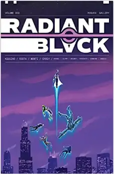 Radiant Black TPB Vol 3