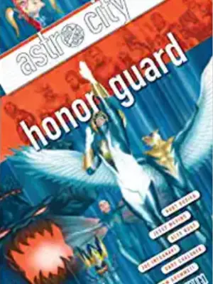 Astro City TPB Vol 13 – Honor Guard (Vertigo)