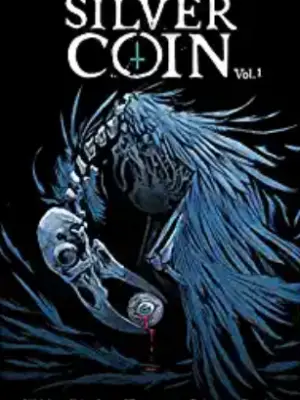 The Silver Coin TPB Vol 1