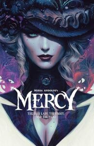 Mercy: The Fair Lady, The Frost, and The Fiend