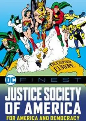 DC FINEST JUSTICE SOCIETY OF AMERICA FOR AMERICA AND DEMOCRACY TP