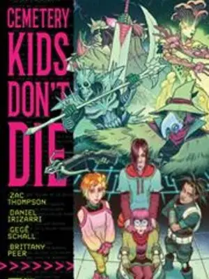 CEMETERY KIDS DONT DIE TP VOL 01