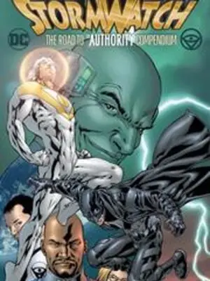 STORMWATCH THE ROAD TO THE AUTHORITY COMPENDIUM TP