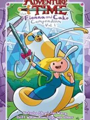 ADVENTURE TIME TP VOL 1 THE FIONNA AND CAKE COMPENDIUM