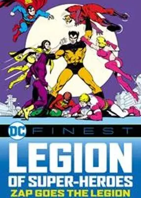 DC FINEST LEGION OF SUPER-HEROES ZAP GOES THE LEGION TP