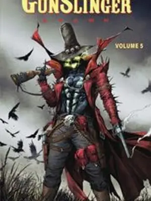 GUNSLINGER SPAWN TP VOL 05