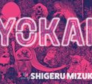 YOKAI HC THE ART OF SHIGERU MIZUKI