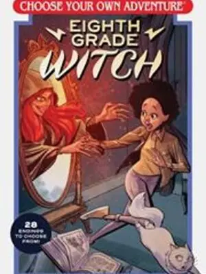 CHOOSE YOUR OWN ADVENTURE TP EIGHTH GRADE WITCH NEW PRINTING