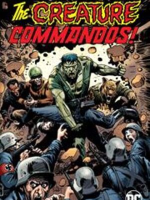 CREATURE COMMANDOS TP (2023 EDITION)