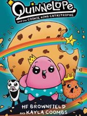 QUINNELOPE AND THE COOKIE KING CATASRROPHE TP