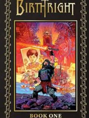 BIRTHRIGHT DELUXE EDITION HC BOOK 01