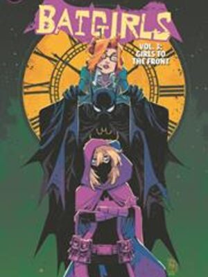 BATGIRLS TP VOL 03 GIRLS TO THE FRONT