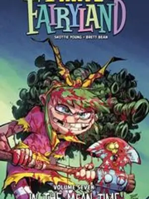 I HATE FAIRYLAND TP VOL 07 IN THE MEAN TIME (MR)