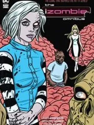 IZOMBIE THE COMPLETE SERIES OMNIBUS HC (2023 EDITION) (MR)