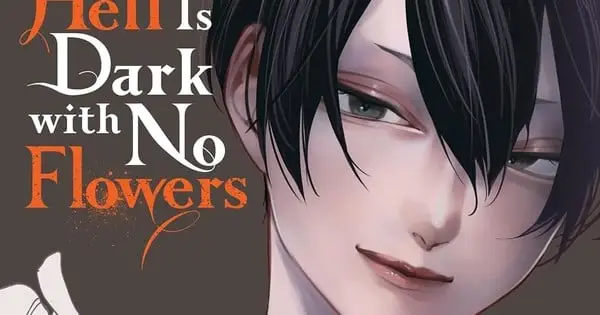 Hell is Dark with No Flowers Vol. 1 Manga