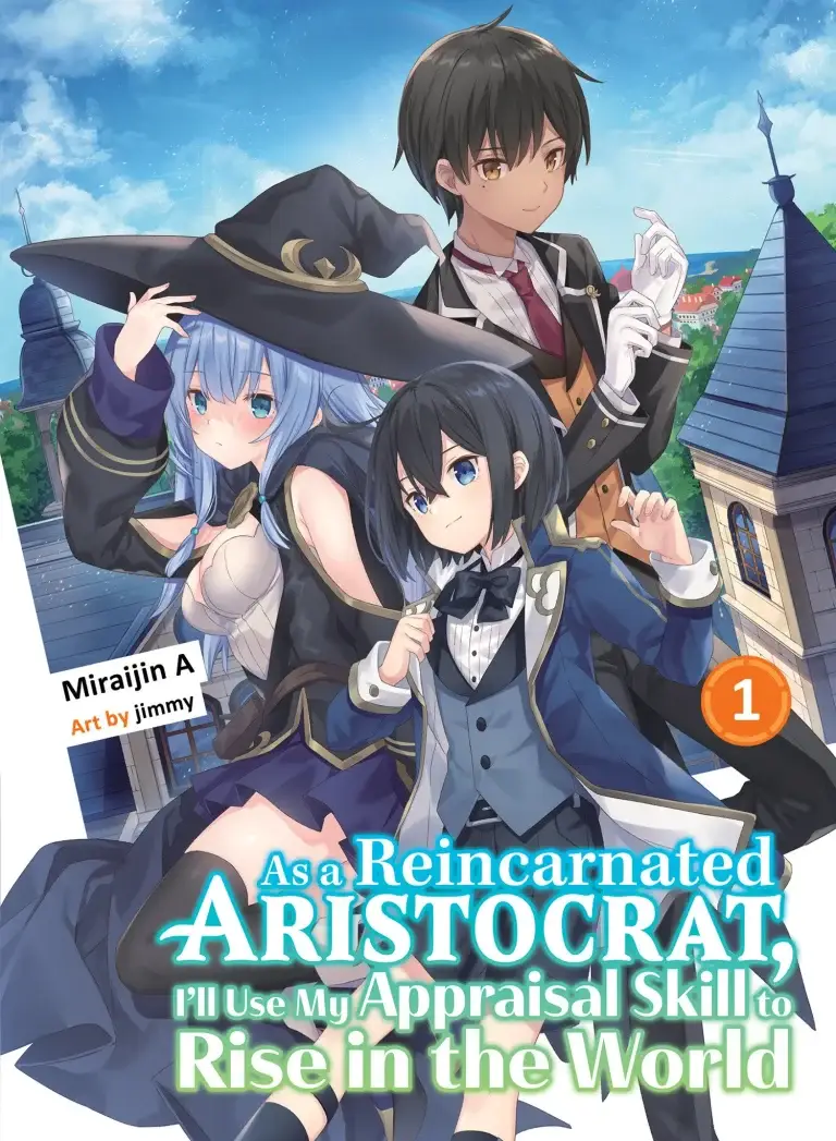As a Reincarnated Aristocrat, I’ll Use My Appraisal Skill to Rise in the World 4 (light novel)