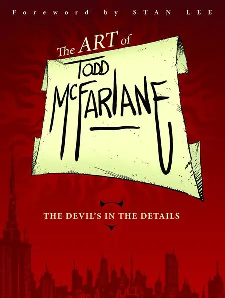0113IM143.webp ART OF TODD MCFARLANE DEVILS IN THE DETAILS TP