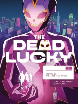 DEAD LUCKY TP VOL 01 A MASSIVE-VERSE BOOK MV