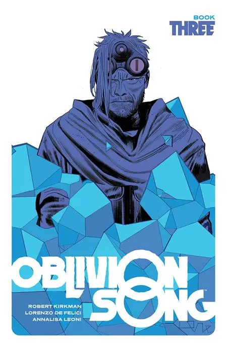 0222IM185.webp OBLIVION SONG BY KIRKMAN & DE FELICI HC BOOK 03