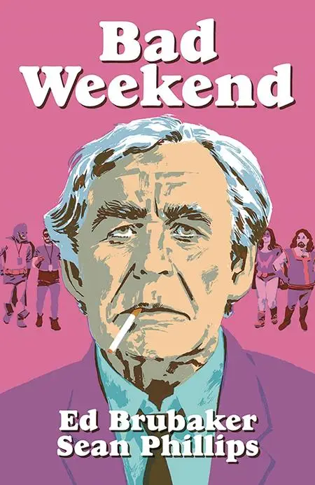 BAD WEEKEND HC (MR)