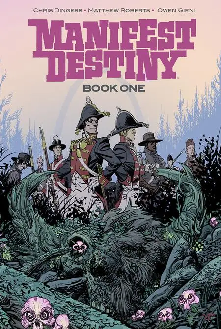 MANIFEST DESTINY DLX HC BOOK 1 (MR)