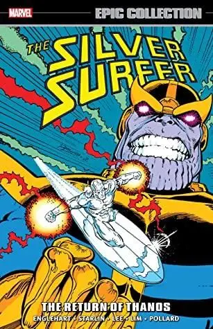SILVER SURFER EPIC COLLECTION: THE RETURN OF THANOS