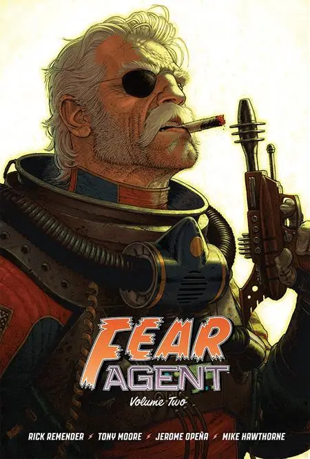 1023IM277.jpg FEAR AGENT 20TH ANNIVERSARY DLX EDITION HC VOL 02 CVR A MOORE