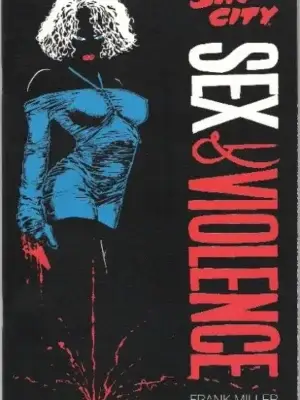 Sin City: Sex and Violence #