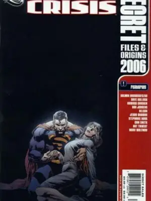 2e_128774_0_InfiniteCrisisSecretFiles20061.jpg Infinite Crisis: Secret Files & Origins 2006 #1A