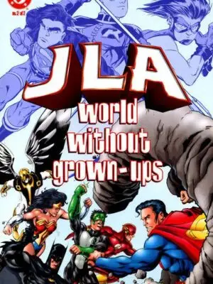 32_57161_0_JLAWorldWithoutGrownUps2.jpg JLA: World Without Grown-Ups #2