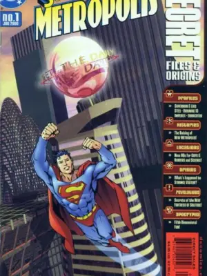 Superman: Metropolis: Secret Files #1