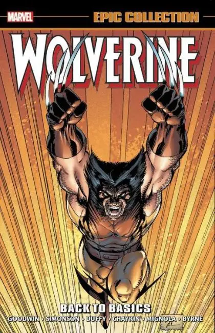 WOLVERINE EPIC COLLECTION: BACK TO BASICS [NEW PRINTING]