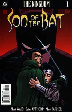 The Kingdom: Son of the Bat #1