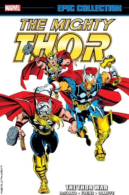 THOR EPIC COLLECTION: THE THOR WAR [NEW PRINTING]