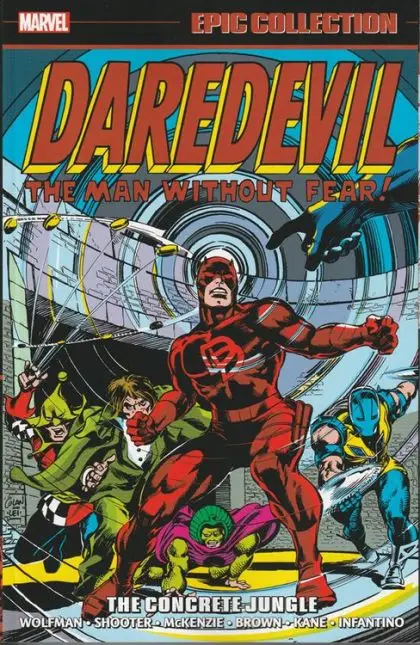 DAREDEVIL EPIC COLLECTION: THE CONCRETE JUNGLE