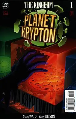The Kingdom: Planet Krypton #1A