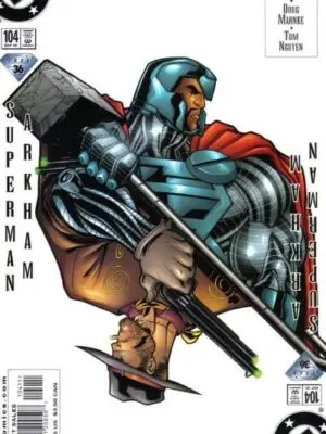 Superman: The Man of Steel #104A