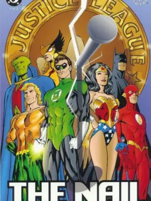 Justice League: The Nail #1