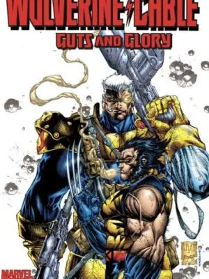 b5_101537_0_GutsandGlory.jpg Wolverine / Cable: Guts and Glory #1