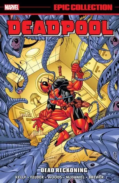 DEADPOOL EPIC COLLECTION: DEAD RECKONING