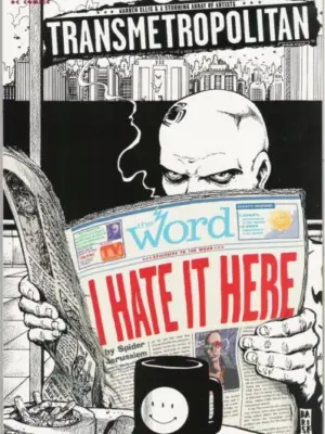 Transmetropolitan:  I Hate It Here #1
